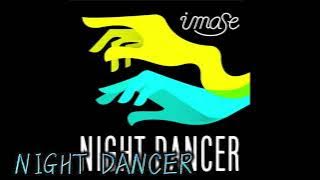 imase NIGHT DANCER - 5시간