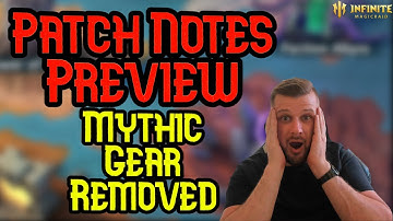 Patch Notes Preview Mythic Gear Has Been Removed! - Infinite Magicraid
