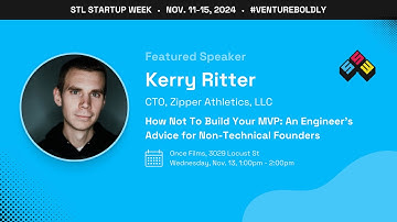 STLSW 2024 | How Not To Build Your MVP: An Engineer
