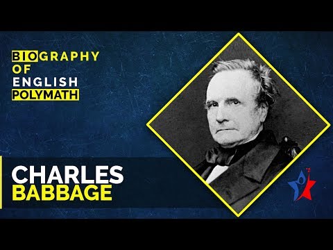 Video: Charles Babbage: Biografi, Kreativitet, Karriere, Privatliv