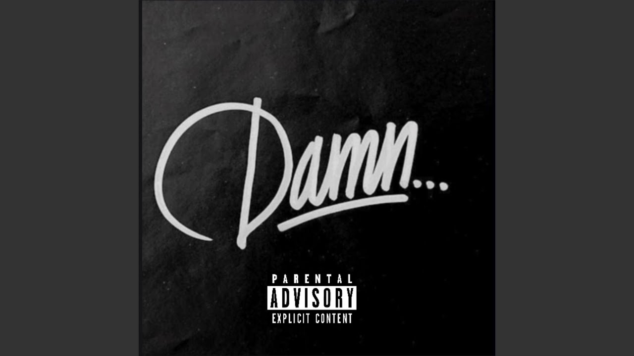 Damn - YouTube