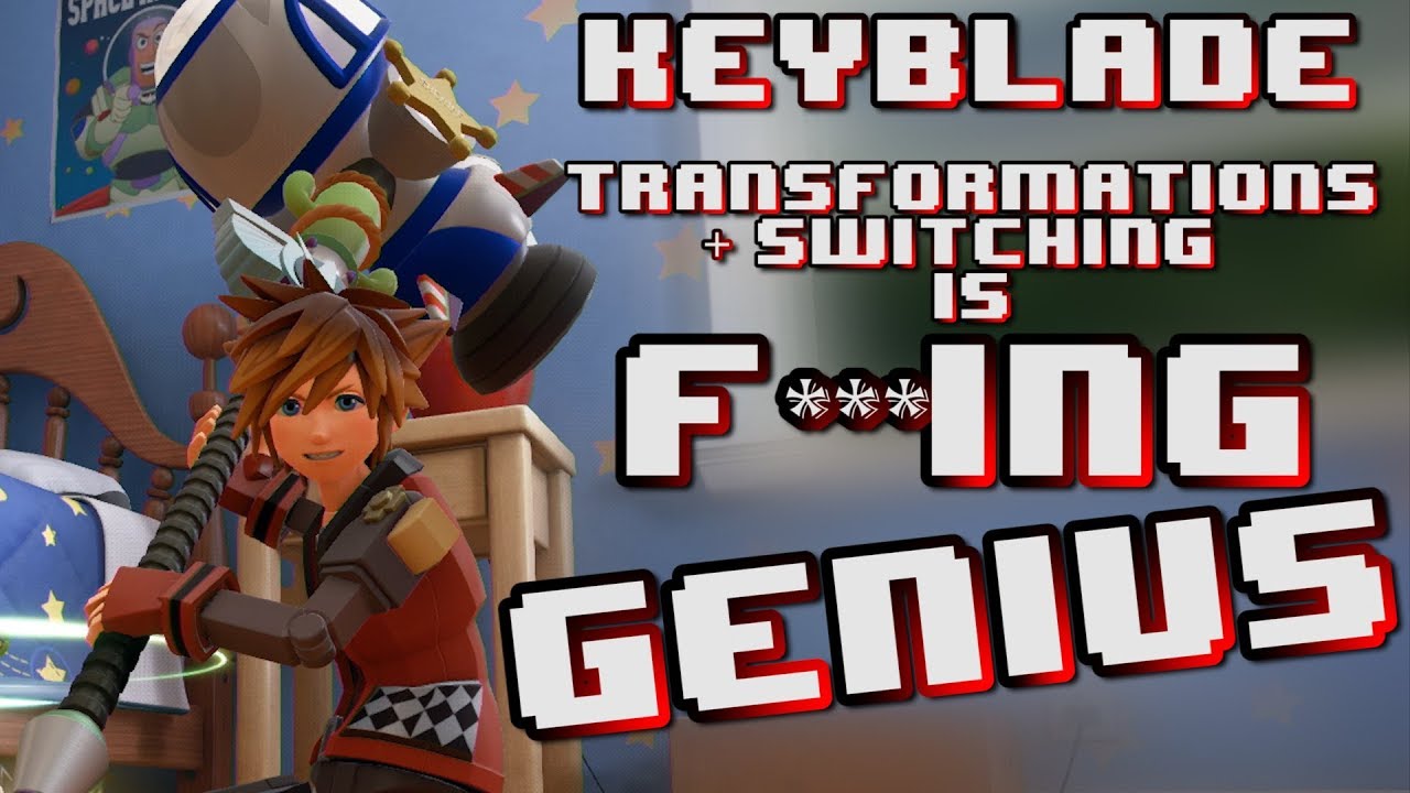 KEYBLADE TRANSFORMATIONS & SWITCHING IS GENIUS!!! - YouTube