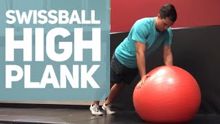 High Plank Exercise on Stability Ball