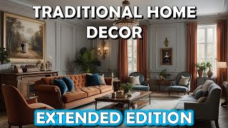 The Essence of Tradition: A Journey Through Timeless Home Decor