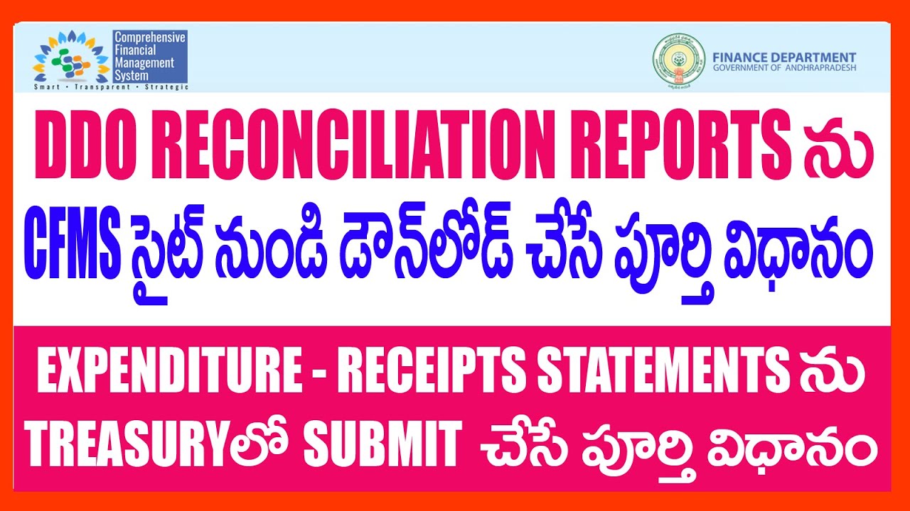 HOW TO DOWNLOAD DDO RECONCILIATION REPORTS FROM CFMS SITE-   AP TREASURY RECONCILIATION STATEMENTS