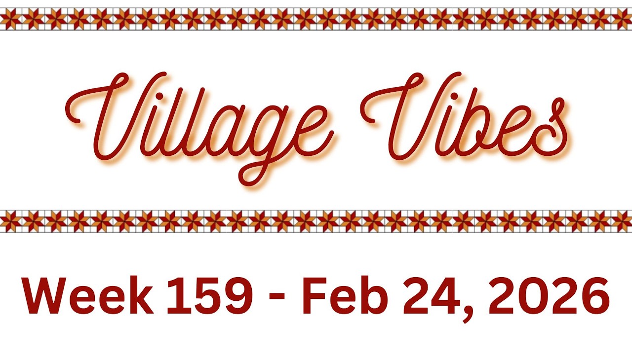 Village Vibes 2.24.26