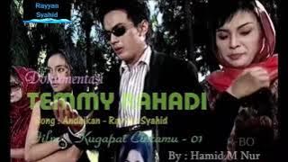 Lagu Misteri Ilahi Andaikan Temmy Rahadi Andaikan Oh Detik Ini