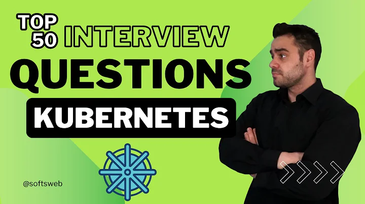Top 50 Kubernetes Interview Questions and Answers