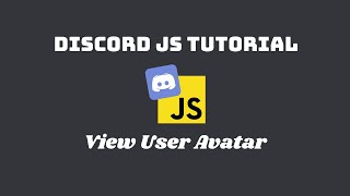 Tutorial || Discord.js V14 How to make User Avatar Command | EP 5