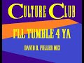 Culture Club - I'll Tumble 4 Ya (David R. Fuller Mix)