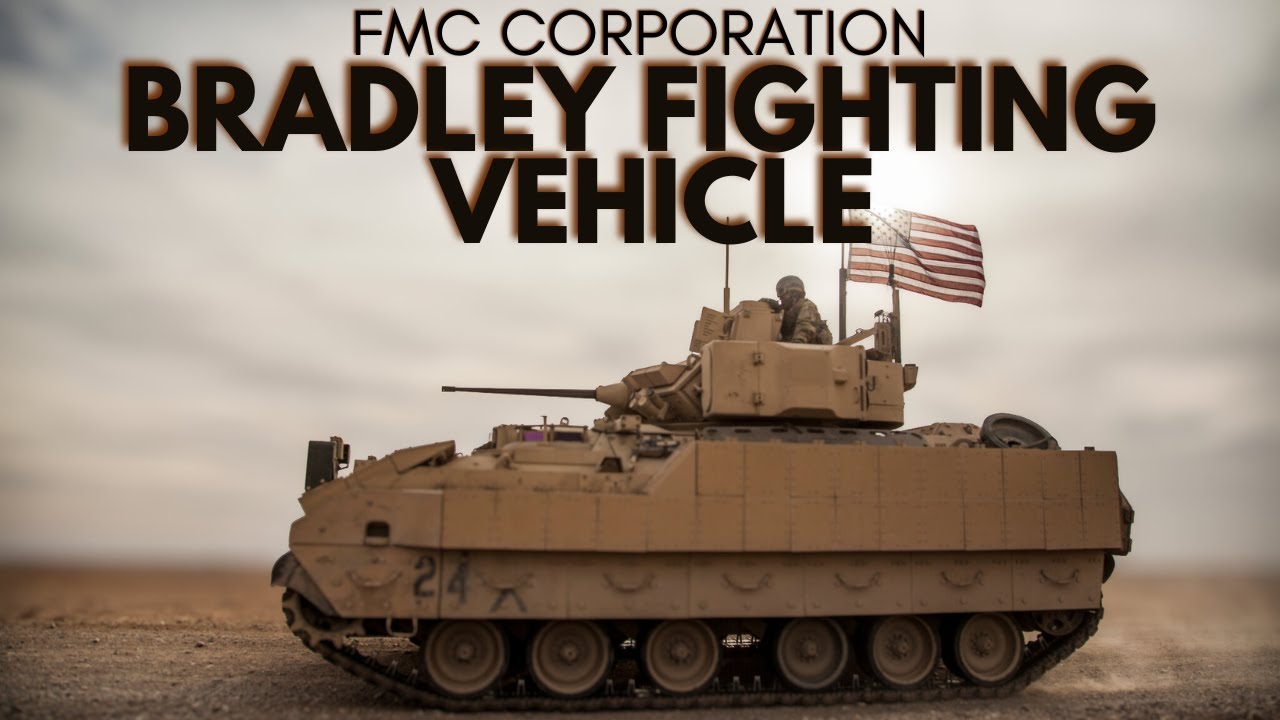 The Anatomy and History of the Bradley Fighting Vehicle