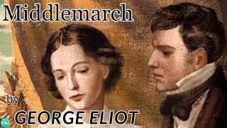 Middlemarch - Videobook Part 4/4 🎧 Audiobook with Scrolling Text 📖