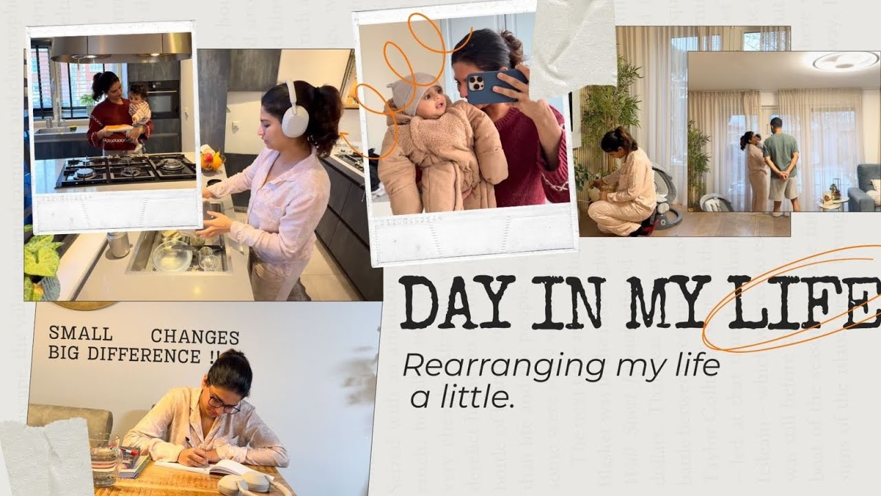 Rearranging my life a little | A Day in my life | Small Changes and Big difference | 