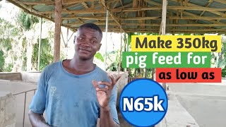 How to make CHEAP but RICH pig feed formula || pig farming in Nigeria