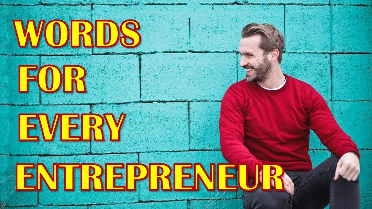Top 32 Quotes Every Entrepreneurs Should Live By YouTube