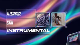 Alessi Rose - Skin (Instrumental)