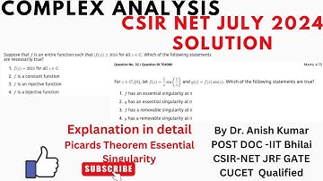 CSIR-NET July 2024 Complex analysis solution|| Part-c|| Que id- 704079, 704080