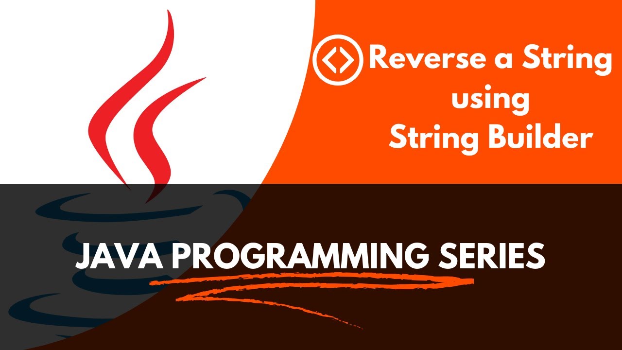 Reverse a String Using StringBuilder in Java - YouTube