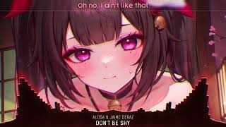 Nightcore - Don't Be Shy (Lyrics)#Nightcore#DontBeShy#Alosa#moe1 #lyrics