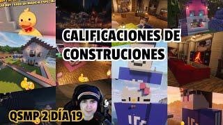 ROIER Reacciona a CALIFICACIONES DE CONSTRUCIONES del QSMP 2 - QSMP 2 DÍA 19