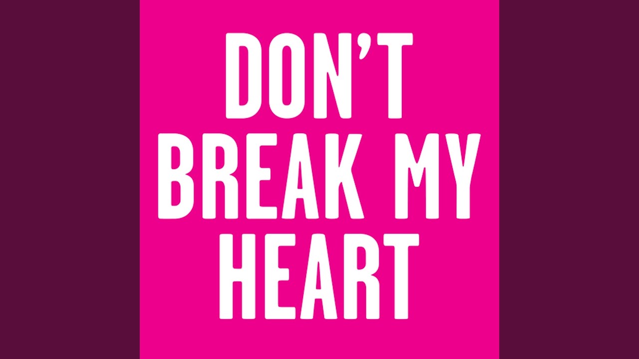Free Dont Break Me