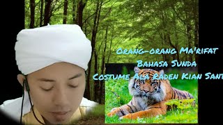 Orang-orang Ma'rifat ( Bahasa Sunda )