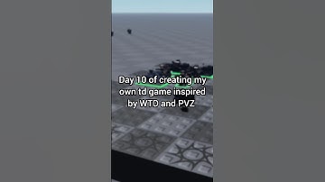 Day 10 of creating my own td game inspired by WTD and PVZ / #roblox #robloxstudio #devlog #td #tdx