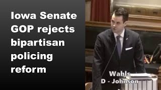 Sen Zach Wahls on Republican rejection of bipartisan policing reform (May 17, 2021)