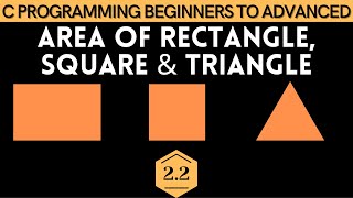 Online School-| Area of Rectangle, Square and Triangle in C | Bangla | Module 2.2
