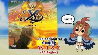 [Ys 1 & 2] Climbing the Tower. Pt. 3