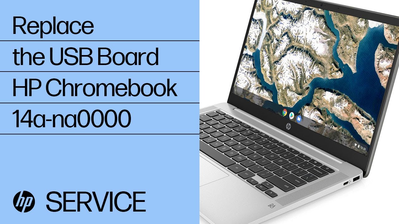 Replace the USB Board HP Chromebook 14ana0000 Series HP YouTube
