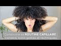 CHEVEUX FRISES : CONSEILS & BONS GESTES POUR CONSTRUIRE SA ROUTINE CAPILLAIRE