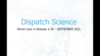 dispatch science release 1 39 - New Features