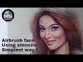 Airbrush Lady face | Using stencils | Simplest way | MS Artwold