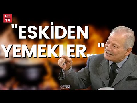 Eski yemekler daha lezzetli miydi? (Tarihin Arka Odası)