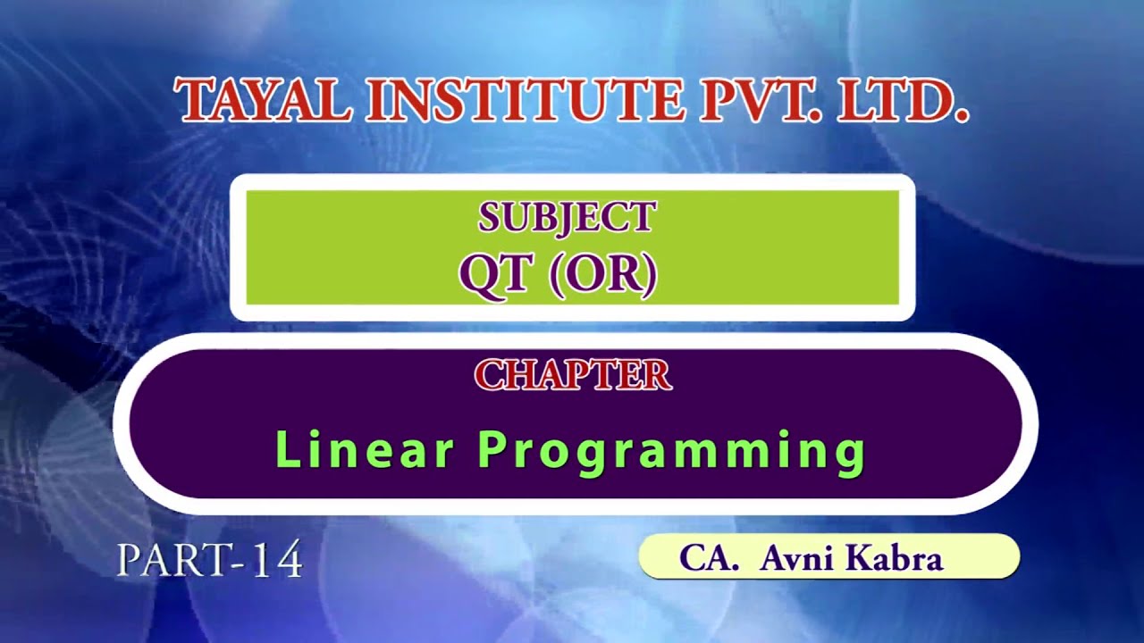 Linear Programming Part 14 - YouTube