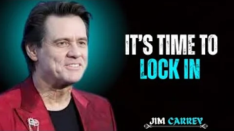 IT’S TIME TO LOCK IN (JIM CARREY) Today Powerful  Motivational Speech.