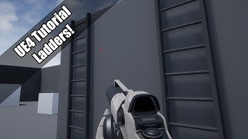 UE4 - Tutorial - Ladders! (Request!)