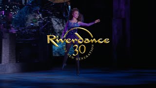 Riverdance 30 - The New Generation. UK 2025 Tour On Sale 22 March.