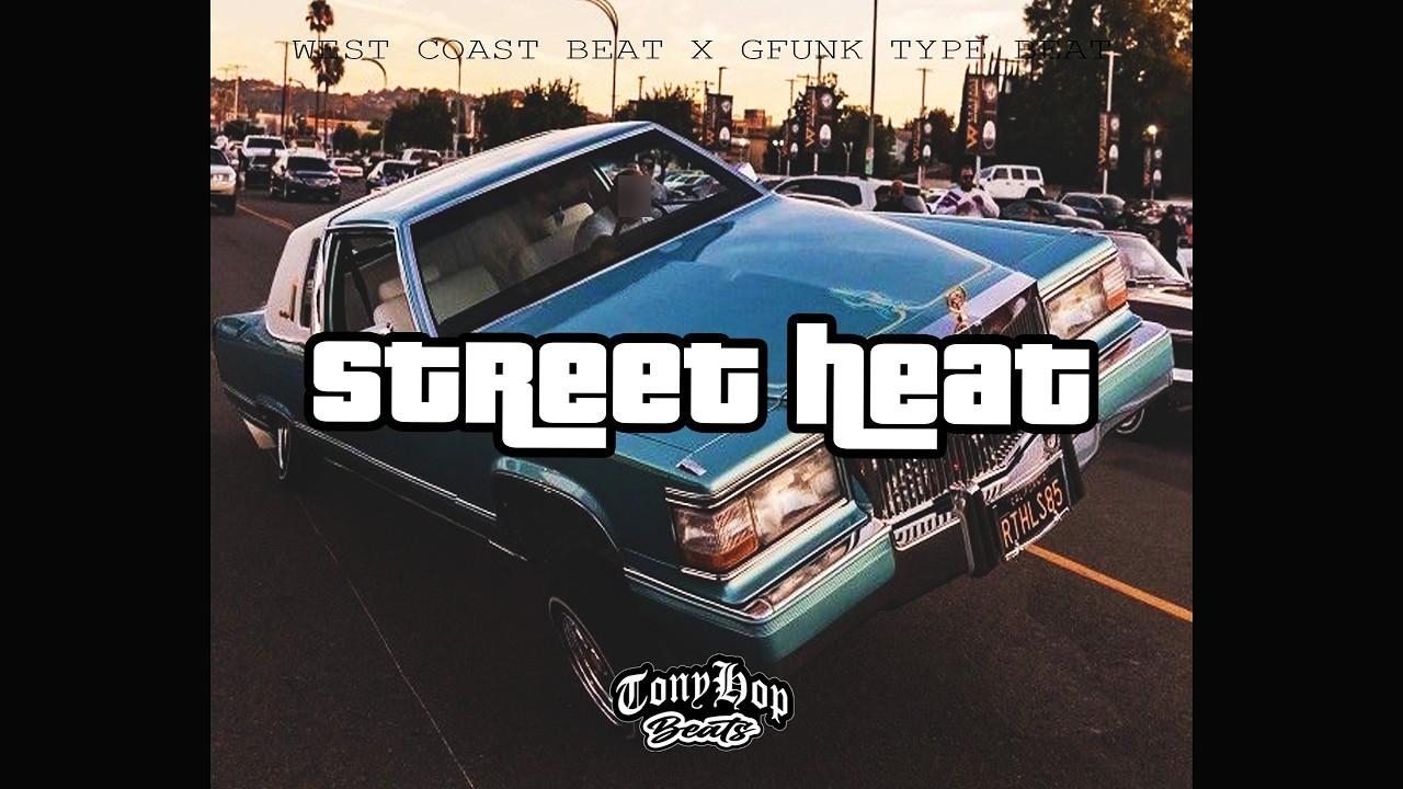 West Coast x G Funk Type Beat  - "Street Heat"