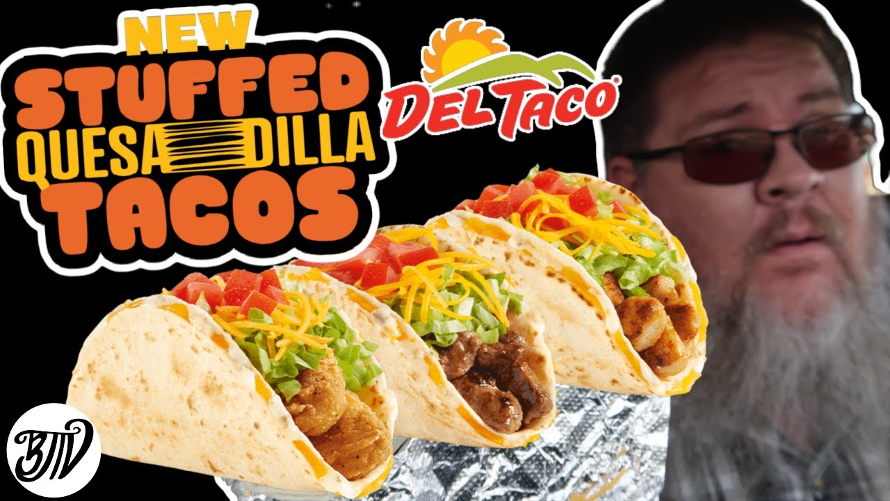 Stuffed Quesadilla Tacos Del Taco Drive Thru Thursday YouTube