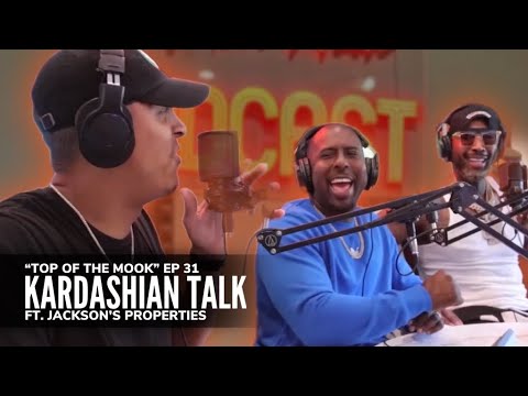 TOP OF THE MOOK: EPISODE #31 " Kim Kardashian TALK"