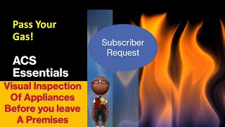 ACS Essentials - How to carry out a visual inspection before leaving a premises