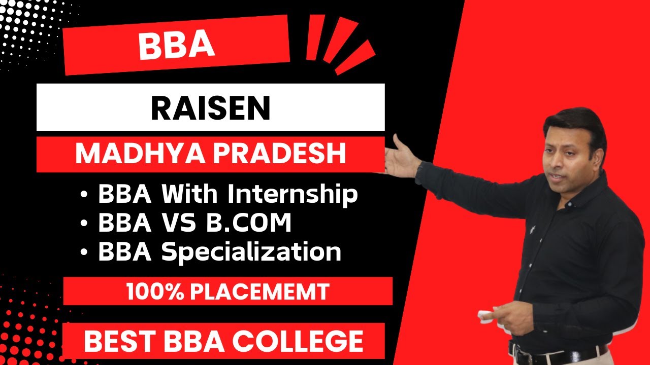 BEST BBA COLLEGE IN RAISEN MADHYA PRADESH | TOP BBA COLLEGE IN RAISEN MADHYA PRADESH | ADMISSION