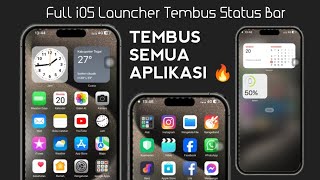 iOS Launcher Tembus Status Bar Dan Aplikasi  iLauncher Untuk Android! 🔥 screenshot 3