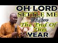 OH LORD SETTLE ME BEFORE THE YEAR END | APOSTLE JOSHUA SELMAN