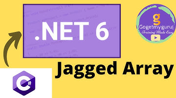 Dotnet Tutorial | Jagged Array | Dotnet 6 | C#