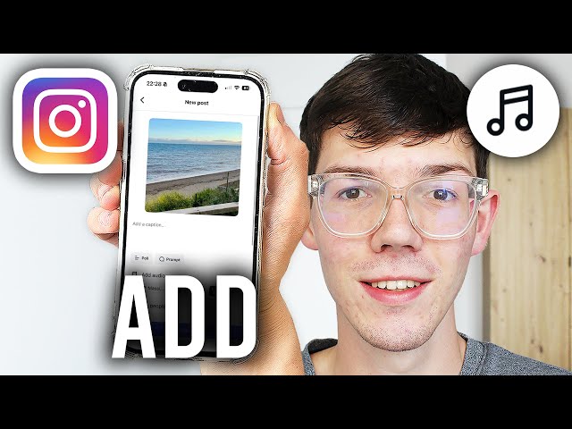 How To Add Music To Instagram Post - Step By Step