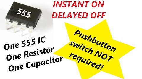 555 Timer Circuit, INSTANT ON, delayed OFF;  Self-start, self-initialization with just 3 components