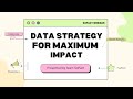The Power Of Data: Mastering Data Strategy For Maximum Social Impact